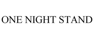 ONE NIGHT STAND