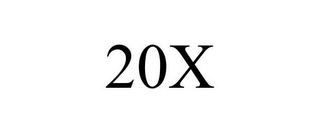 20X