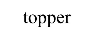 TOPPER