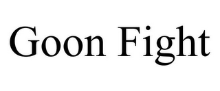 GOON FIGHT