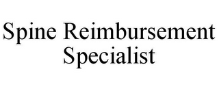 SPINE REIMBURSEMENT SPECIALIST