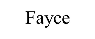 FAYCE