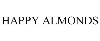 HAPPY ALMONDS