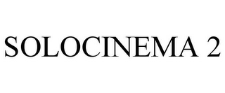 SOLOCINEMA 2