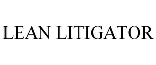 LEAN LITIGATOR