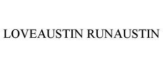 LOVEAUSTIN RUNAUSTIN