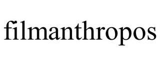 FILMANTHROPOS