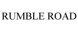 RUMBLE ROAD