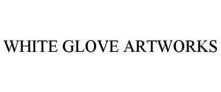 WHITE GLOVE ARTWORKS
