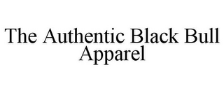 THE AUTHENTIC BLACK BULL APPAREL