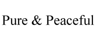 PURE & PEACEFUL
