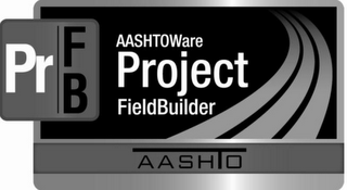 PR FB AASHTOWARE PROJECT FIELDBUILDER AASHTO