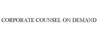 CORPORATE COUNSEL ON DEMAND