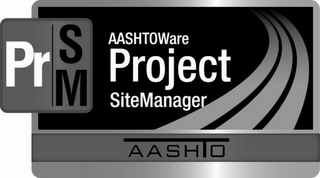 PR SM AASHTOWARE PROJECT SITEMANAGER AASHTO