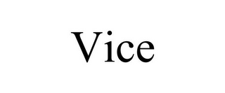 VICE