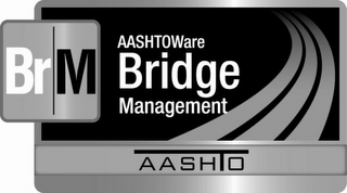 BR M AASHTOWARE BRIDGE MANAGEMENT AASHTO