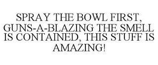 SPRAY THE BOWL FIRST, GUNS-A-BLAZING THE SMELL IS CONTAINED, THIS STUFF IS AMAZING!