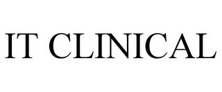IT CLINICAL