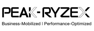 PEAK-RYZEX BUSINESS-MOBILIZED PERFORMANCE-OPTIMIZED