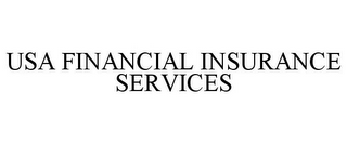 USA FINANCIAL INSURANCE SERVICES