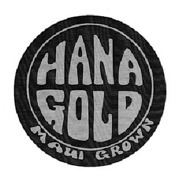 HANA GOLD MAUI GROWN