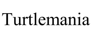 TURTLEMANIA