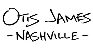 OTIS JAMES NASHVILLE