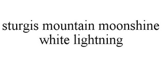 STURGIS MOUNTAIN MOONSHINE WHITE LIGHTNING