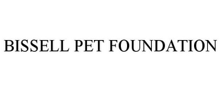 BISSELL PET FOUNDATION