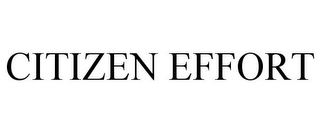 CITIZEN EFFORT