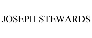 JOSEPH STEWARDS