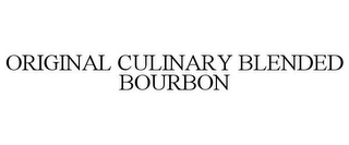 ORIGINAL CULINARY BLENDED BOURBON