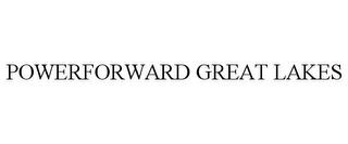 POWERFORWARD GREAT LAKES