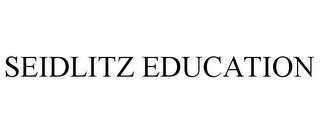 SEIDLITZ EDUCATION