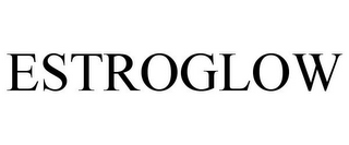 ESTROGLOW