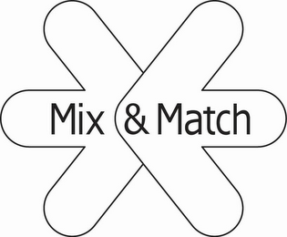 MIX & MATCH