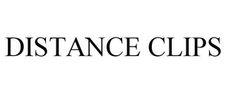 DISTANCE CLIPS