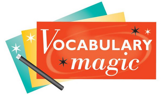 VOCABULARY MAGIC