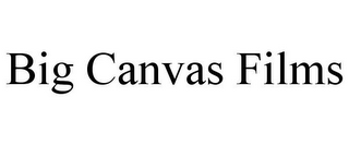 BIG CANVAS FILMS