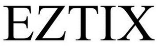EZTIX