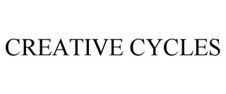 CREATIVE CYCLES