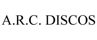 A.R.C. DISCOS