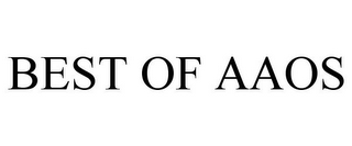 BEST OF AAOS
