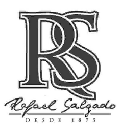 RS RAFAEL SALGADO DESDE 1875