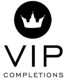 VIP COMPLETIONS