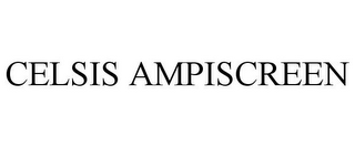 CELSIS AMPISCREEN