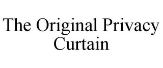 THE ORIGINAL PRIVACY CURTAIN