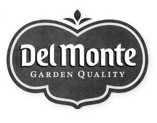 DEL MONTE GARDEN QUALITY