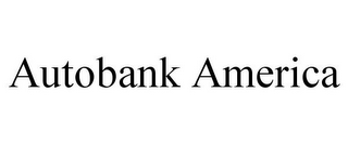 AUTOBANK AMERICA