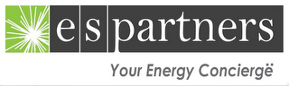 ES PARTNERS YOUR ENERGY CONCIERGË